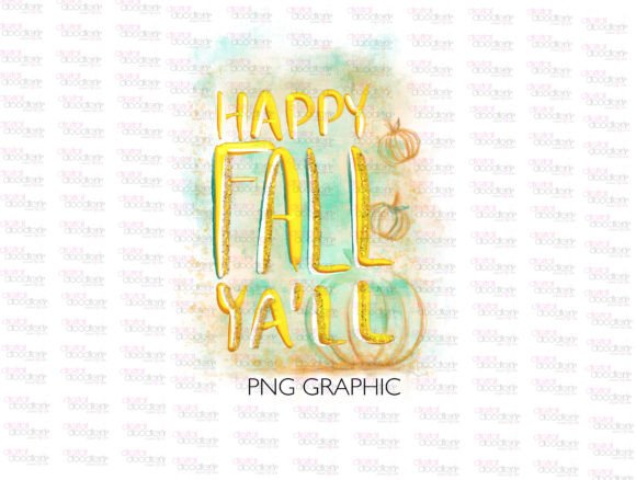 Download Happy Fall Y'all Watercolor Graphic - Happy fall Collection
